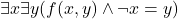 \exists x\exists y (f(x,y)\wedge\neg x=y)