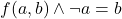 f(a,b)\wedge\neg a=b