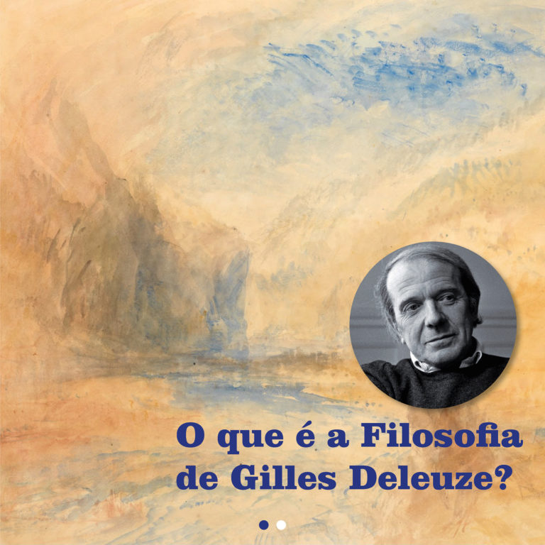 Curso: O que é a filosofia de Gilles Deleuze?