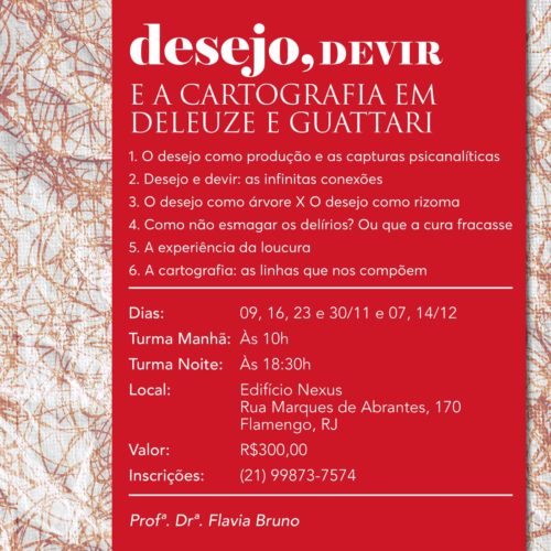 Desejo, devir e a cartografia em Deleuze e Guattari – Curso com Flavia Bruno